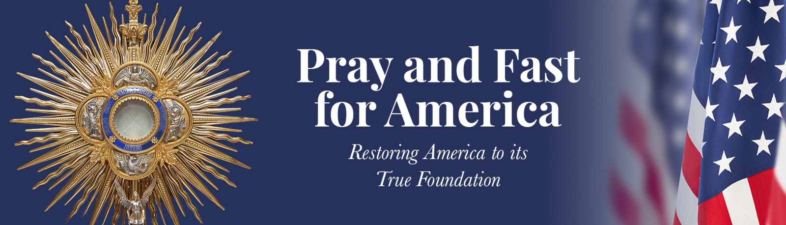 Pray And Fast For America Banner