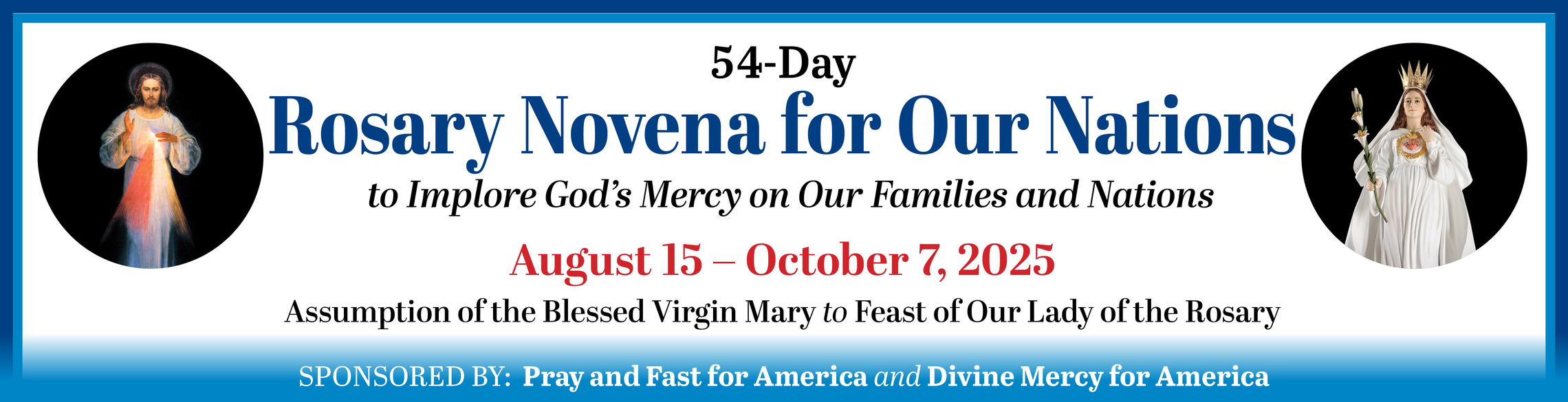 Join us in praying the 54-Day Rosary Novena for Our Nations!