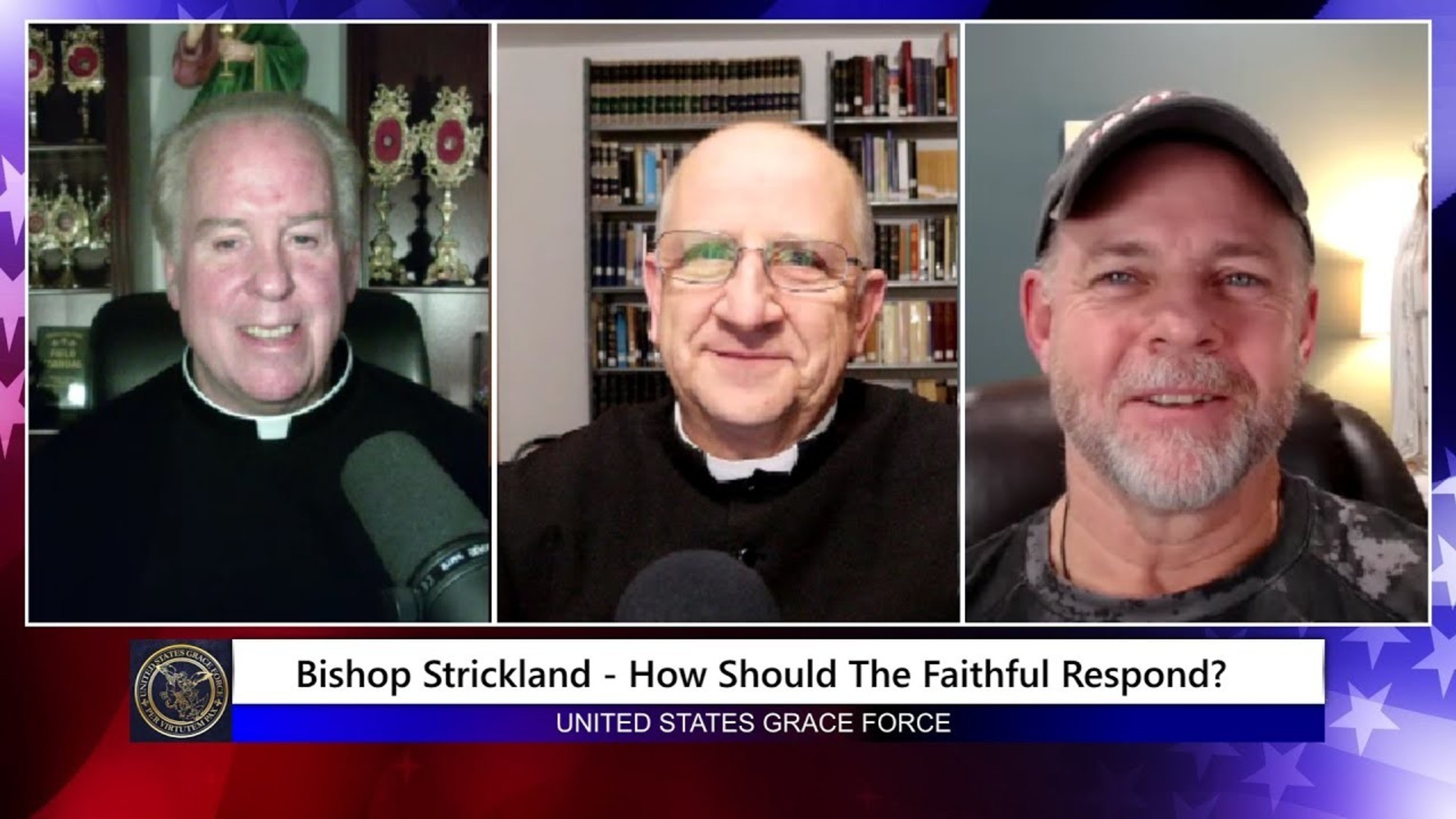 Bishop Strickland – How Should the Faithful Respond?
